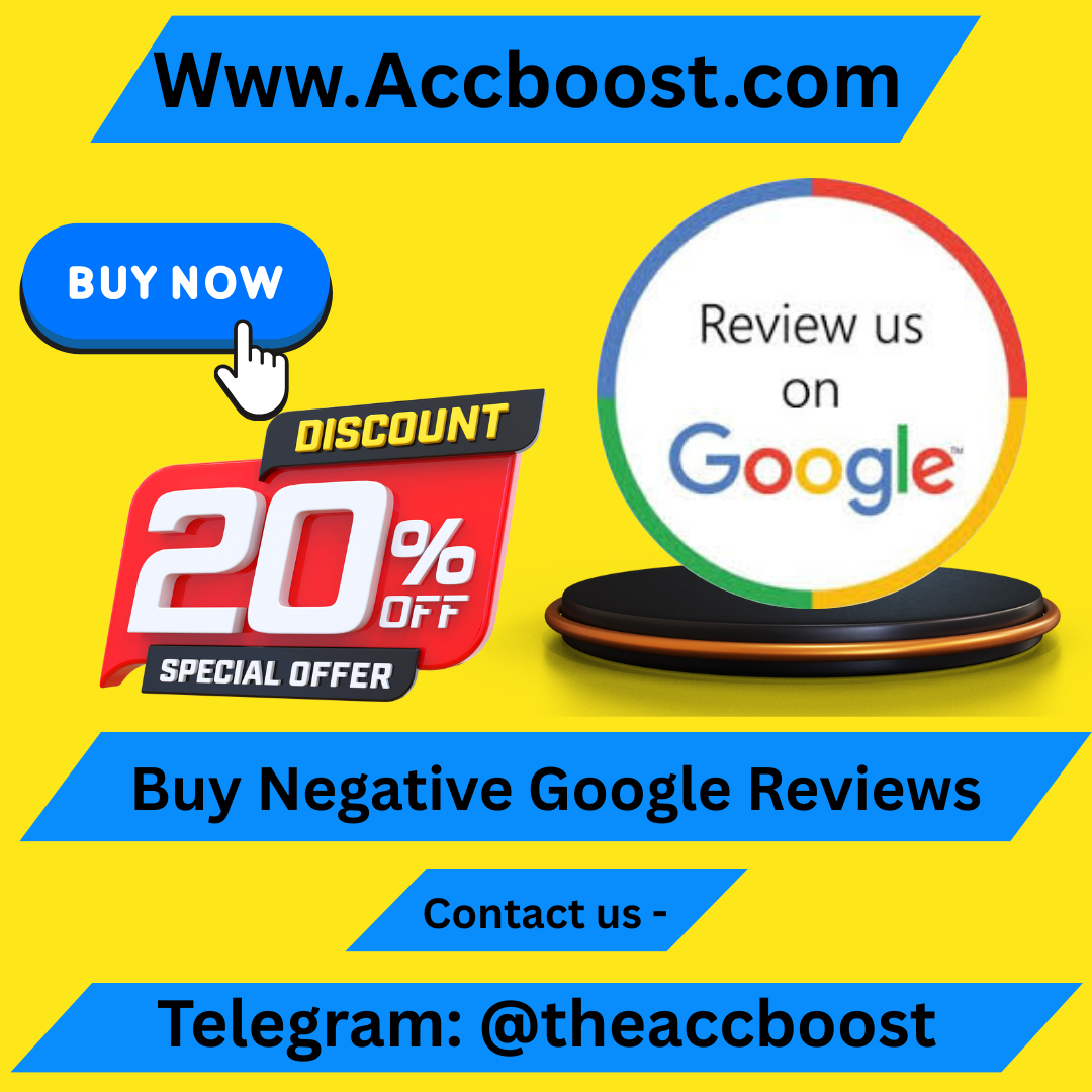Buy Negative Google Reviews